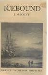 ICEBOUND Journeys to the Northwest Sea