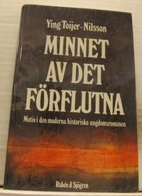 Minnet av det förflutna. Motiv i den moderna…