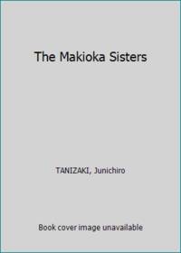 The Makioka Sisters