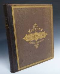 History of the State of Rhode Island; with Illustrations from Original Sketches