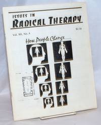 Issues in Radical Therapy: Vol. 12, Number 4: How People Change