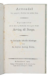 Arveadel saa gammel i Norden som ordnet Stat. Oprindelsen til de Slesvig-Holstenske Hertugers...