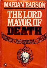 THE LORD MAYOR OF DEATH