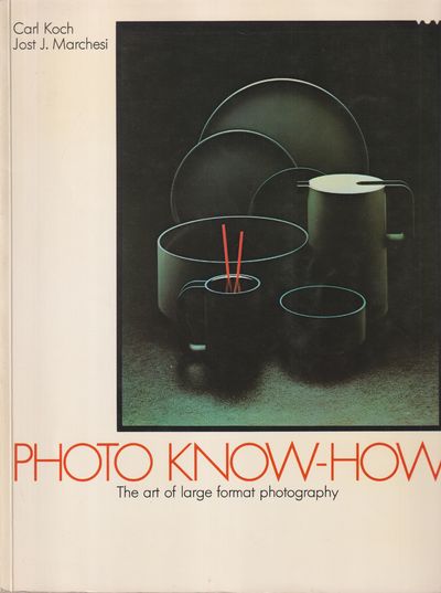 Photo know-how. [The art of large format…