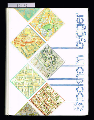 Stockholm bygger. Om 1980-talets byggande i…