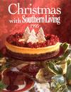 Christmas with Southern Living 1995