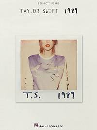 Taylor Swift: 1989 (Big Note Piano)