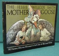 The Jessie Willcox Smith Mother Goose