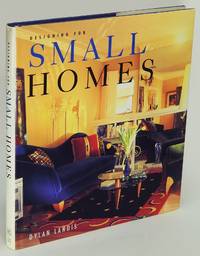 Designing for Small Homes by LANDIS, Dylan - 1996