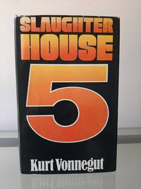 Slaughter House Five or The Children's Crusade