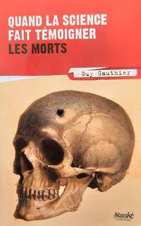 cover of Quand la science fait témoigner les morts
