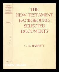 cover of The New Testament background : selected documents