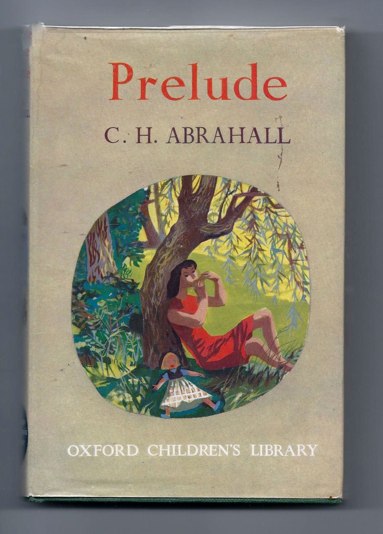 Prelude By C H Abrahall Hardcover 1947 From Sparkle