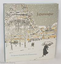 Japanesque: the Japanese print in the era of Impressionism