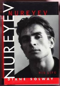 NUREYEV: HIS LIFE