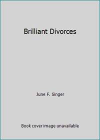 Brilliant Divorces