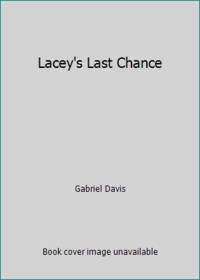 Lacey's Last Chance