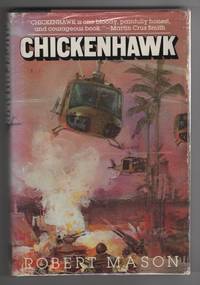 Chickenhawk by Mason, Robert - 1983