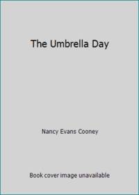 The Umbrella Day