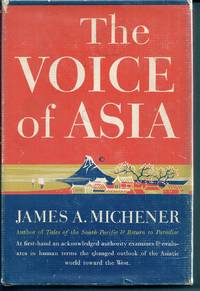 THE VOICE OF ASIA by James MICHENER - First Edition - (1951) - from Charles Agvent (SKU: 008205)