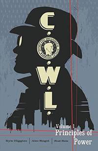 C.O.W.L. Volume 1: Principles of Power: A Massive-Verse Book (COWL TP)