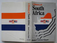 A history of South Africa by Lacour-Gayet, Robert - 1977