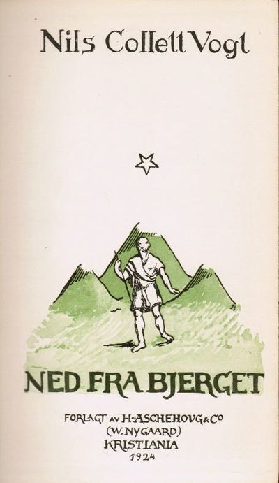 Ned fra Bjerget. Dikte av...