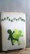 Reflections: Poetry Edited and Written by the Students of Room 22 Van Asselt School