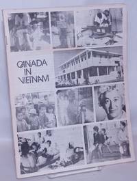 Canada in Vietnam. Special issue of Bias, vol. 2, no. 8 by Culhane, Claire - 1971