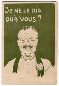 Je ne le dis qu'à vous? ("I'll only tell you")