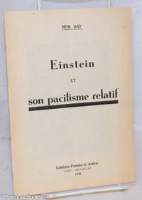 Einstein et son pacifisme relatif by Day, Hem [pseudonym of Marcel Dieu] - 1956