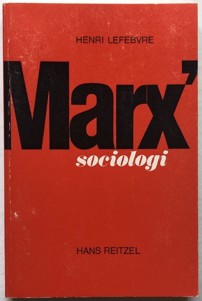 Marx' sociologi.