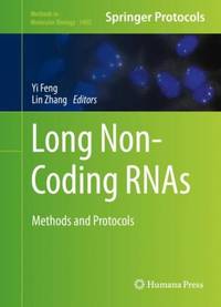 Long Non-Coding RNAs : Methods and Protocols