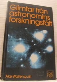 Glimtar från astronomins forskningsfält.