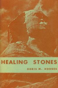 Healing Stones by Hodges, Doris M - 1961