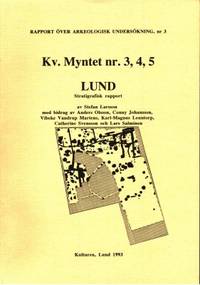 Kv. Myntet nr. 3, 4, 5, Lund. Stratigrafisk…