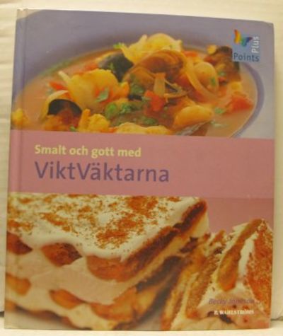 Smalt och gott med Viktväktarna. Översättning av…