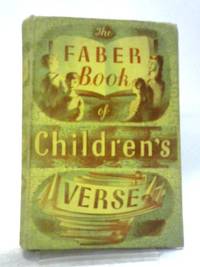 The Faber Book of Children's Verse by Janet Adam Smith (ed) - Hardcover - 1953 - from World of Rare Books (SKU: 1597757619DPB)
