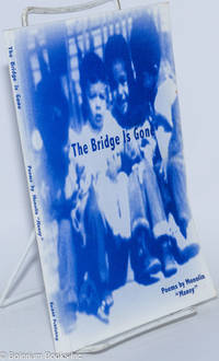 The Bridge is Gone: Poems