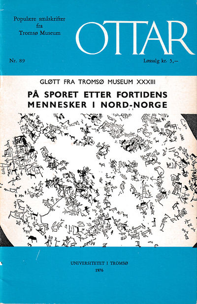 Gløtt fra Tromsø museum XXXIII. På sporet etter…