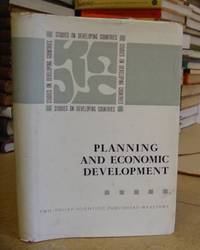 Planning And Economic Development - Studies On Developing Countries Volume I