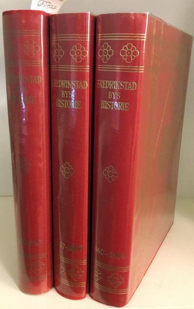 Fredrikstad bys historie I-III