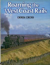 cover of Roaming the West Coast Rails