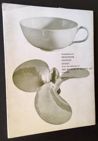 image of Introduction to Twentieth Century Design from the Collection of The Museum of Modern Art, New York (In Dustjacket)