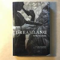 Dreamland: The Way Out of Juarez by Bowden, Charles; Briggs, Alice Leora - 2010