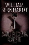 Murder One by Bernhardt, William - 2001