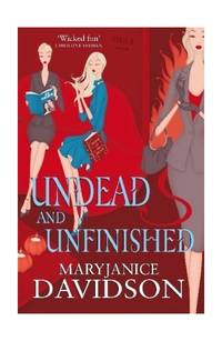 image of Undead And Unfinished: Number 9 in series (Undead/Queen Betsy)