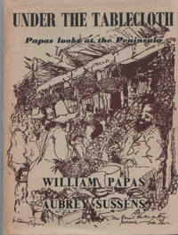 Under the Tablecloth. Papas looks at the Peninsula