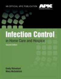 Infection Control in Home Care and Hospice