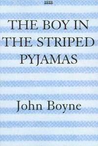 The Boy In The Striped Pyjamas by Boyne, John